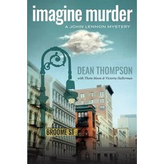 (英文圖書)Imagine Murder: A John Lennon Mystery 平裝版, Fayetteville Mafia Press, 英文