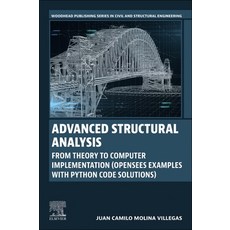 (英文圖書)Advanced Structural Analysis: From Theory to Computer Implementation (Opensees E... 平裝版, Woodhead Publishing, 英文