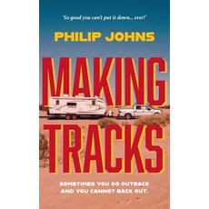 (영문도서) Making Tracks Paperback, Green Hill Publishing, English, 9781923088351