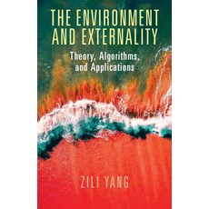 The Environment and Externality: Theory Algorithms and Applications Paperback, Cambridge University Press