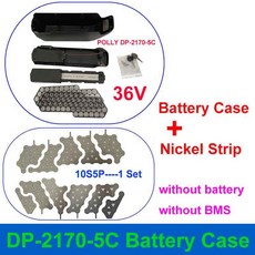 REENTION POLLY DP-2170-5C 배터리 케이스 액세서리 36V 48V 상자 니켈 스트립 BMS 52PCS 21700 셀 DIY DP-5C, [03] Case-NickelStrip 36V, 03 Case-NickelStrip 36V