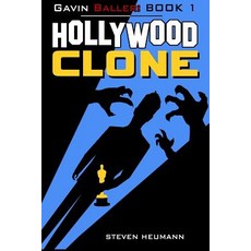 Gavin Baller Book 1: The Hunt for the Hollywood Clone Paperback, Independently Published