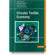 (영문도서)Circular Textile Economy Hardcover, Hanser Publications, English, 9781569902301