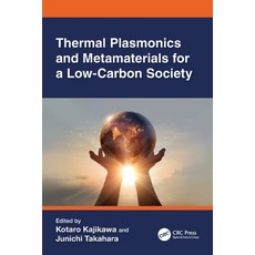 (英文圖書)Thermal Plasmonics and Metamaterials for a Low-Carbon Society 平裝版, CRC Press, 英文