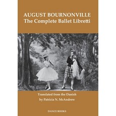 (영문도서) The Complete Ballet Libretti Hardcover, David Leonard, English, 9781852731885