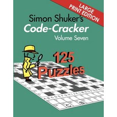 (영문도서) Simon Shuker's Code-Cracker Volume Seven (Large Print Edition) Paperback, Joxal Publishing, English, 9781991191434