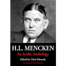 (영문도서) H.L. Mencken: An Acidic Anthology Paperback, See Sharp Press, English, 9781947071506