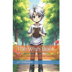 (영문도서)The Wish Book Paperback, Independently Published, English, 9798289862570