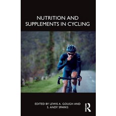 (영문도서) Nutrition and Supplements in Cycling Paperback, Routledge, English, 9781032451077