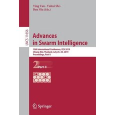 (영문도서) Advances in Swarm Intelligence: 10th International Conference Icsi 2019 Chiang Mai Thailan... Paperback, Springer, English, 9783030263539