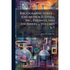 (英文圖書)Bibliographic Series ... [of] Arthur D. Little Inc. Chemists And Engineers ...... 平裝版, Nabu Press, 英文