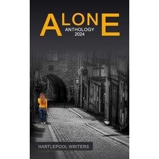 (영문도서) Alone: Timeless tales of tears triumph and turmoil Paperback, Independently Published, English, 9798339923473