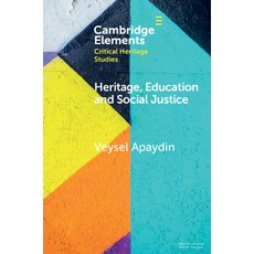 (영문도서) Heritage Education and Social Justice Paperback, Cambridge University Press, English, 9781009055543