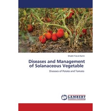(영문도서)Diseases and Management of Solanaceous Vegetable Paperback, LAP Lambert Academic Publis..., English, 9786209363955