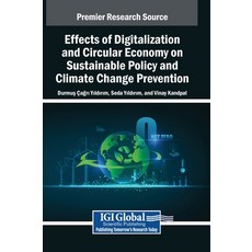 (英文圖書)Effects of Digitalization and Circular Economy on Sustainable Policy and Climate... 精裝版, IGI Global, 英文