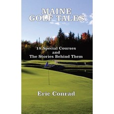(英文圖書)Maine Golf Tales 精裝版, Innocent Bystander Press, 英文