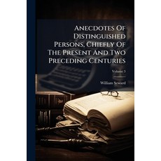 (영문도서)Anecdotes Of Distinguished Persons Chiefly Of The Present And Two Preceding Cen... Paperback, Nabu Press, English, 9781179568003