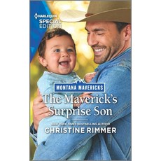 (영문도서) The Maverick's Surprise Son Mass Market Paperbound, Harlequin Special Edition, English, 9781335724731