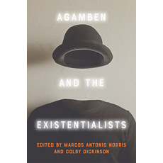 (영문도서) Agamben and the Existentialists Hardcover, Edinburgh University Press, English, 9781474478779