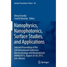 (英文圖書)Nanophysics Nanophotonics Surface Studies and Applications: Selected Proceedi... 平裝版, Springer, 英文