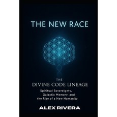 (英文圖書)The Divine Code Lineage - The New Race 平裝版, Independently Published, 英文