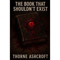 (영문도서)The Book That Should't Exist Paperback, Independently Published, English, 9798285845751