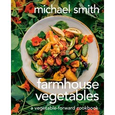 (영문도서) Farmhouse Vegetables: A Vegetable-Forward Cookbook Hardcover, Penguin Books Canada, English, 9780735242241