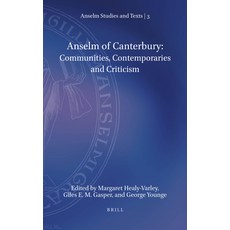 (英文圖書)Anselm of Canterbury: Communities Contemporaries and Criticism 精裝版, Brill, 英文