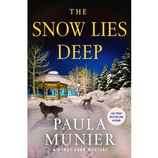 (영문도서)The Snow Lies Deep: A Mercy Carr Mystery Hardcover, Minotaur Books, English, 9781250389985