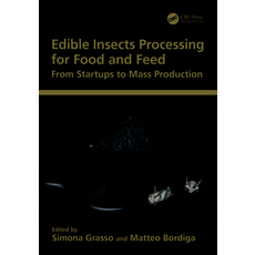 (영문도서) Edible Insects Processing for Food and Feed: From Startups to Mass Production Paperback, CRC Press, English, 9780367761516