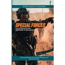 (英文圖書)Special Forces: Leadership from warfare to business: What Special Operators Teac... 平裝版, Independently Published, 英文