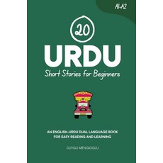 (英文圖書)20 Urdu Short Stories for Beginners: An English-Urdu Dual-Language Book for Easy... 平裝版, Independently Published, 英文