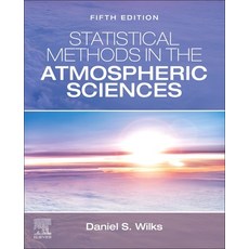 (영문도서)Statistical Methods in the Atmospheric Sciences Paperback, Elsevier, English, 9780443490026 Elsevier, English, 9780443490026