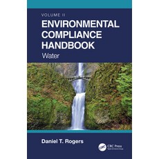 (영문도서) Environmental Compliance Handbook Volume 2: Water Paperback, CRC Press, English, 9780367712754
