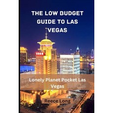 (영문도서) The Low Budget Guide to Las Vegas: Lonely Planet Pocket Las Vegas Paperback, Independently Published, English, 9798878398572