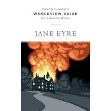 (영문도서) Worldview Guide for Jane Eyre Paperback, Canon Press, English, 9781591282488