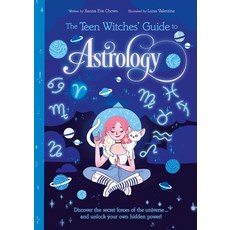 (영문도서) The Teen Witches' Guide to Astrology: Discover the Secret Forces of the Universe... and Unloc... Paperback, Arcturus Editions, English, 9781398815179