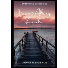 (영문도서) Escape to Albany - Australia: 20 Diverse Categories of Activities Paperback, Independently Published, English, 9798333075673