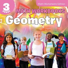 3rd Grade Math Workbooks: Geometry - Math Worksheets Edition Paperback, Baby Professor, English, 9781682809570
