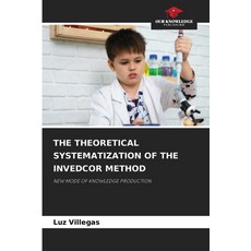 (英文圖書)The Theoretical Systematization of the Invedcor Method 平裝版, Our Knowledge Publishing, 英文