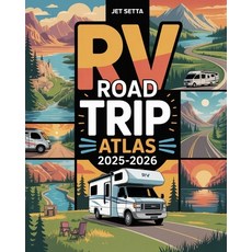 (英文圖書)RV Road Trip Atlas 2025-2026: Explore National Parks Hidden Gems and Cross-Cou... 平裝版, Independently Published, 英文