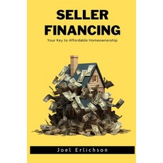 (영문도서) Seller Financing Paperback, Independently Published, English, 9798876194015