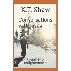(英文圖書)Conversations with Jesus: A journey of enlightenment 平裝版, Independently Published, 英文