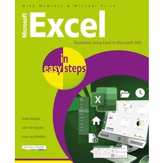 (영문도서) Microsoft Excel in Easy Steps: Illustrated Using Excel in Microsoft 365 Paperback, In Easy Steps, English, 9781840789966
