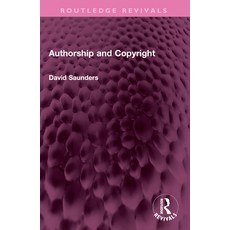(영문도서) Authorship and Copyright Paperback, Routledge, English, 9781032440989