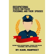 (영문도서) Coping with occupational stress for police personnel and their spouses Paperback, Seeken, English, 9789040823817
