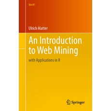(英文圖書)An Introduction to Web Mining: With Applications in R 平裝版, Springer, 英文