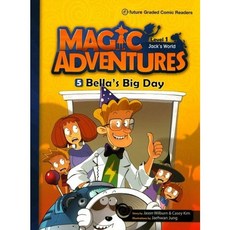 [이퓨쳐] Magic Adventures(매직어드벤쳐) Level 1-5: Bella's Big Day (with QR) [따뜻한책방]