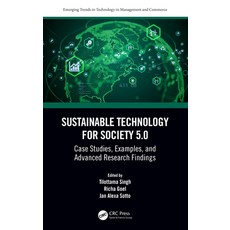 (영문도서) Sustainable Technology for Society 5.0: Case Studies Examples and Advanced Re... Paperback, CRC Press, English, 9781032430522
