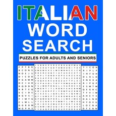 (영문도서) Italian Word Search Puzzles For Adults And Seniors: Large Print italian word search for adult... Paperback, Independently Published, English, 9798460347681